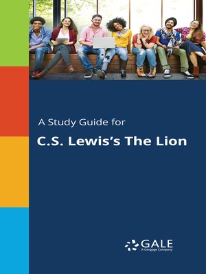 cover image of A Study Guide for C. S. Lewis's The Lion